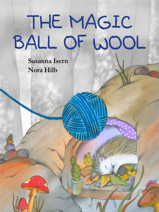 Title details for The Magic Ball of Wool by Susanna Isern - Available